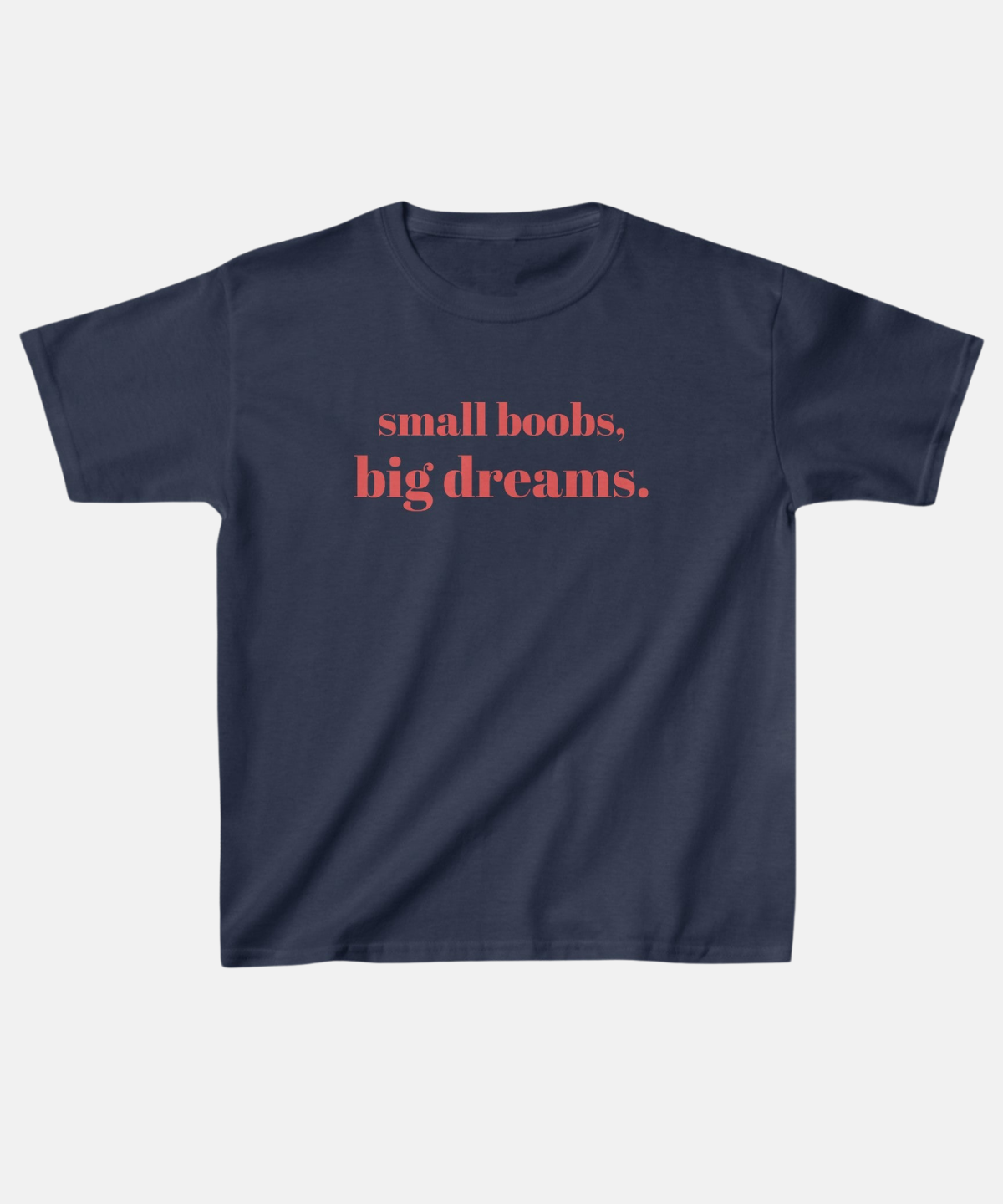 '' BIG DREAMS'' BABY TEE
