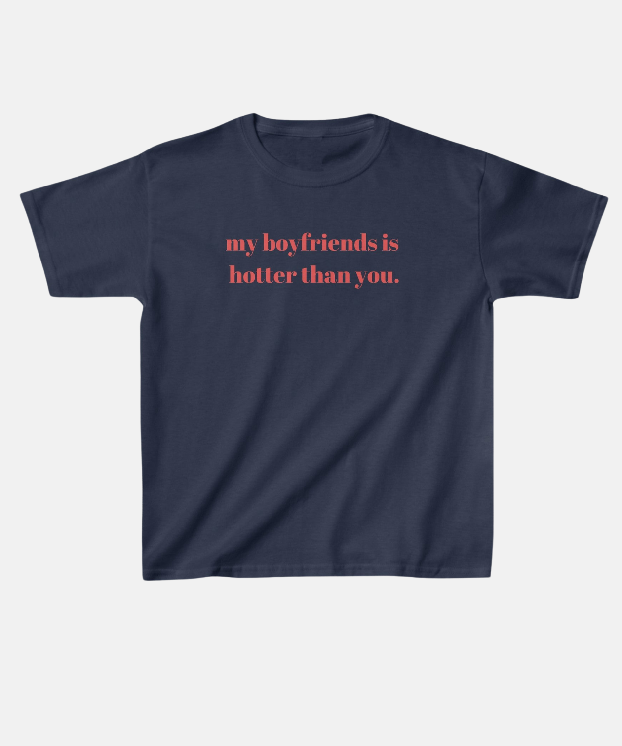 ''HOTTER THAN YOU'' BABY TEE