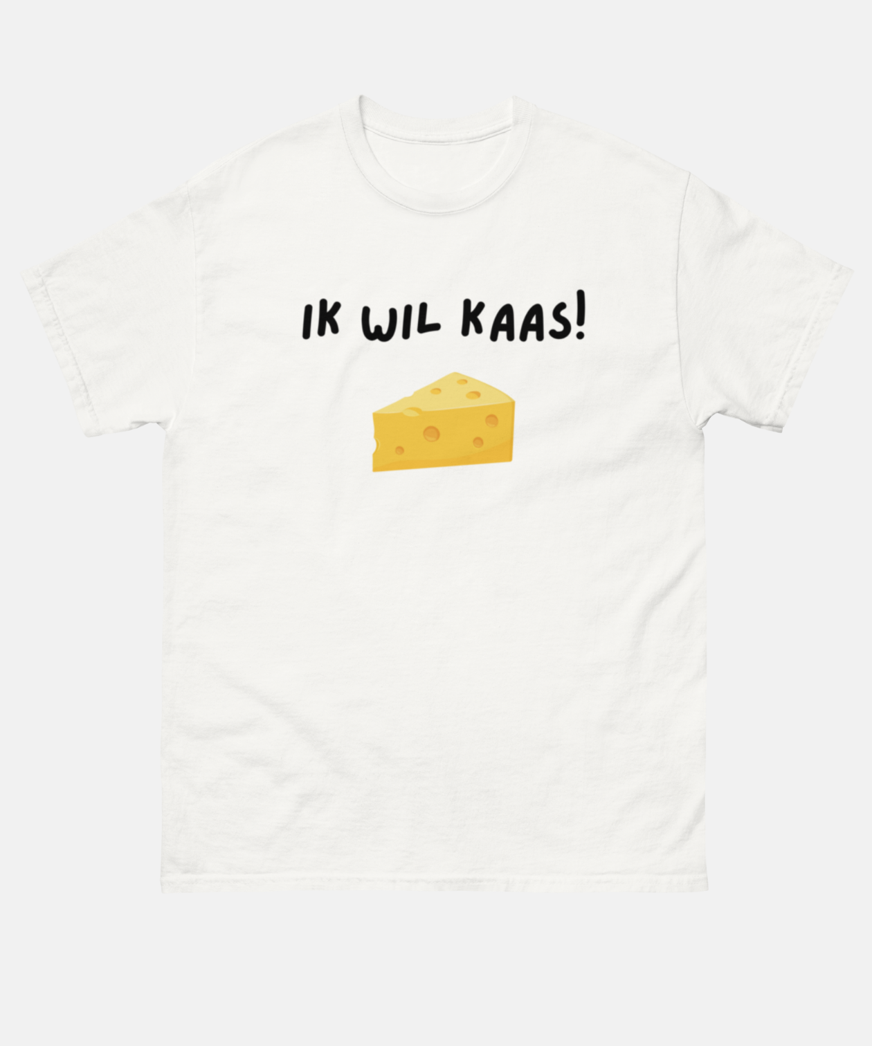 Ik wil kaas T-shirt Unisex