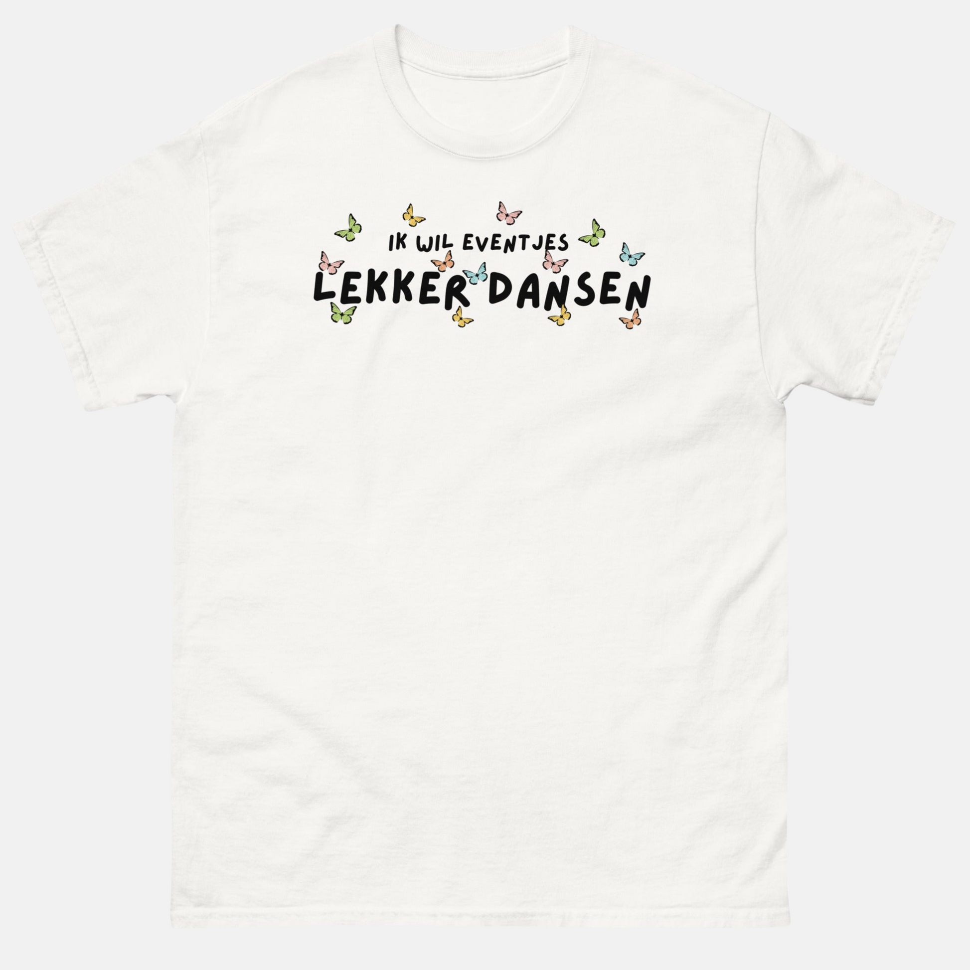Lekker dansen Unisex T-shirt