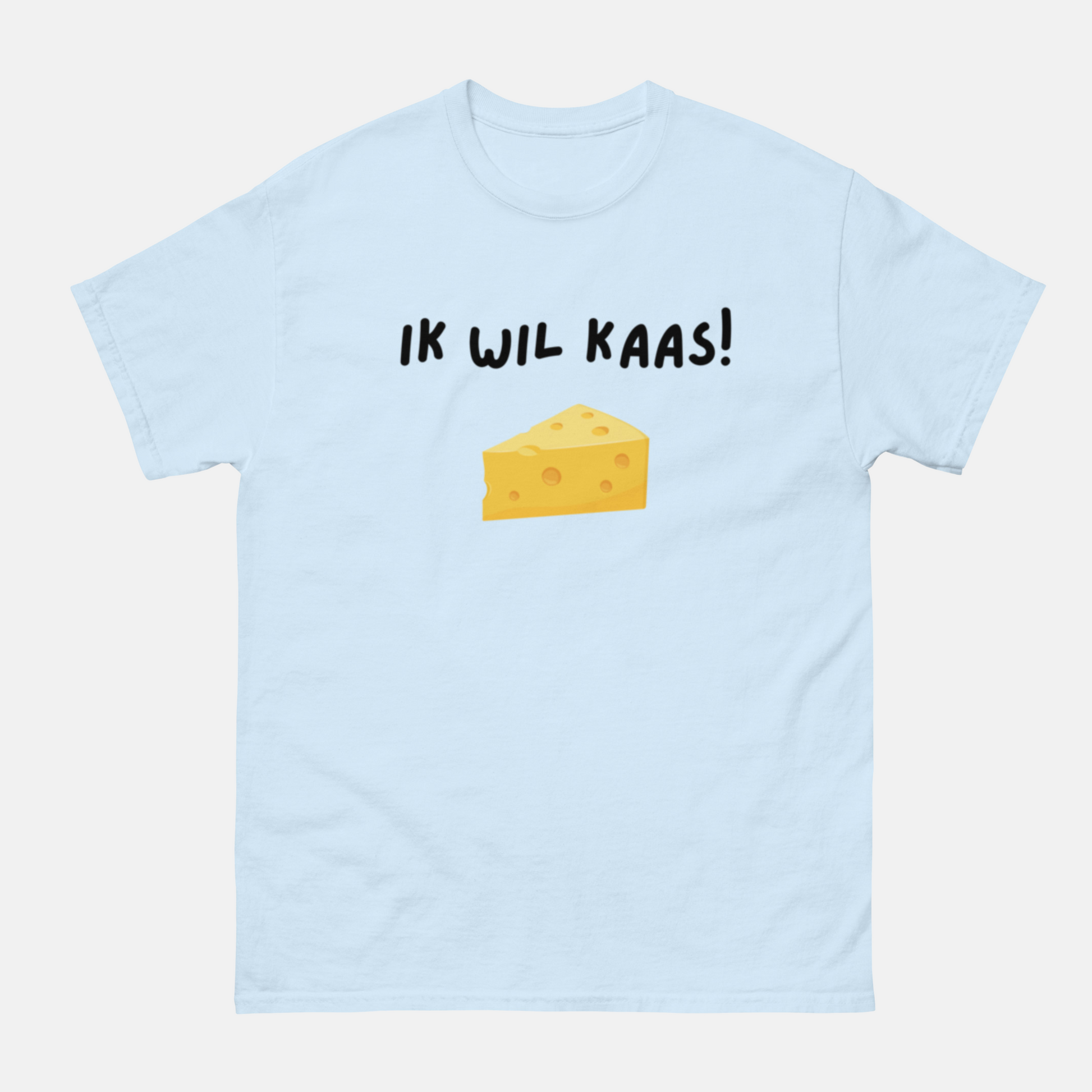 Ik wil kaas T-shirt Unisex