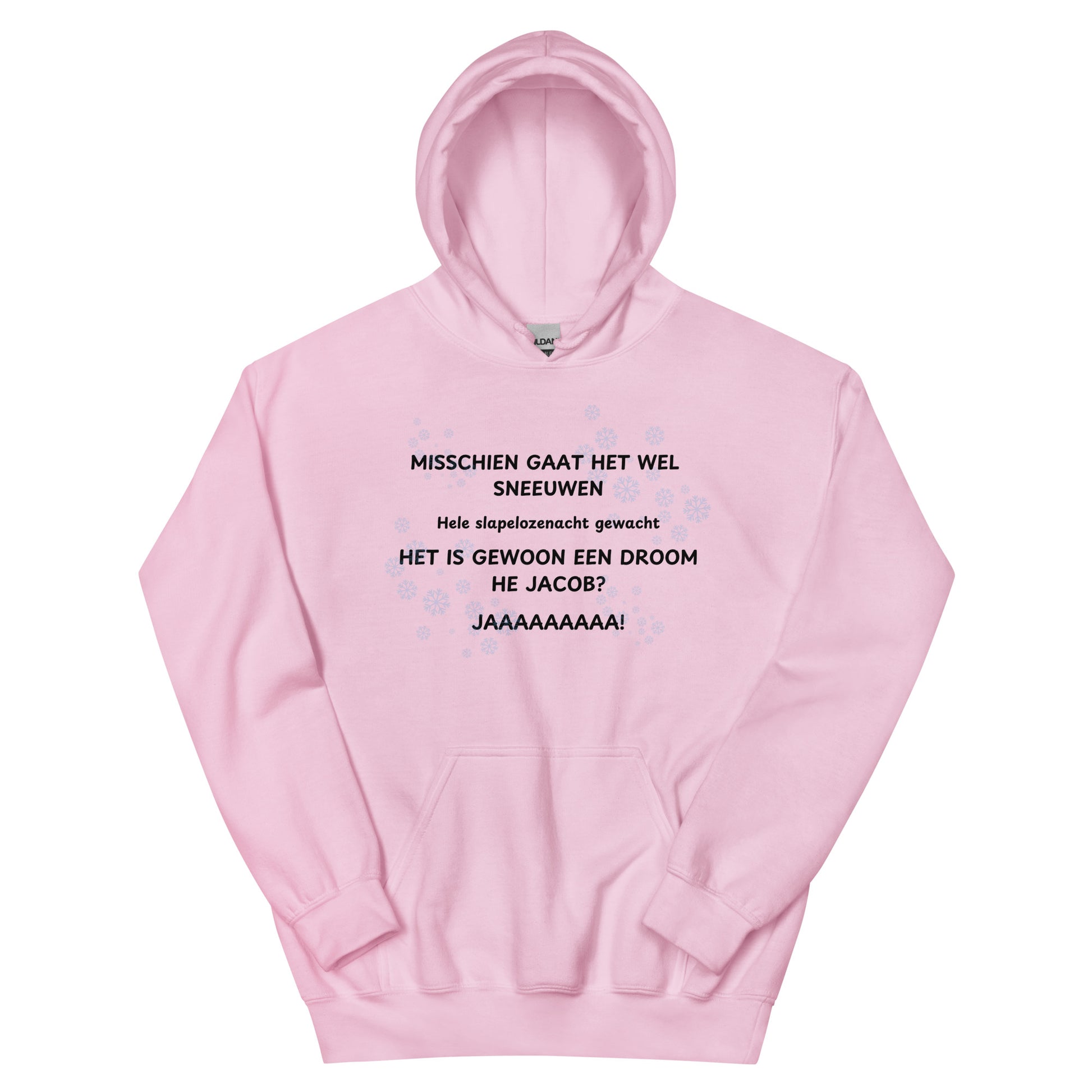 Roze misschien gaat het wel sneeuwen hoodie van SILKZ®STUDIOS met tekstprint en capuchon