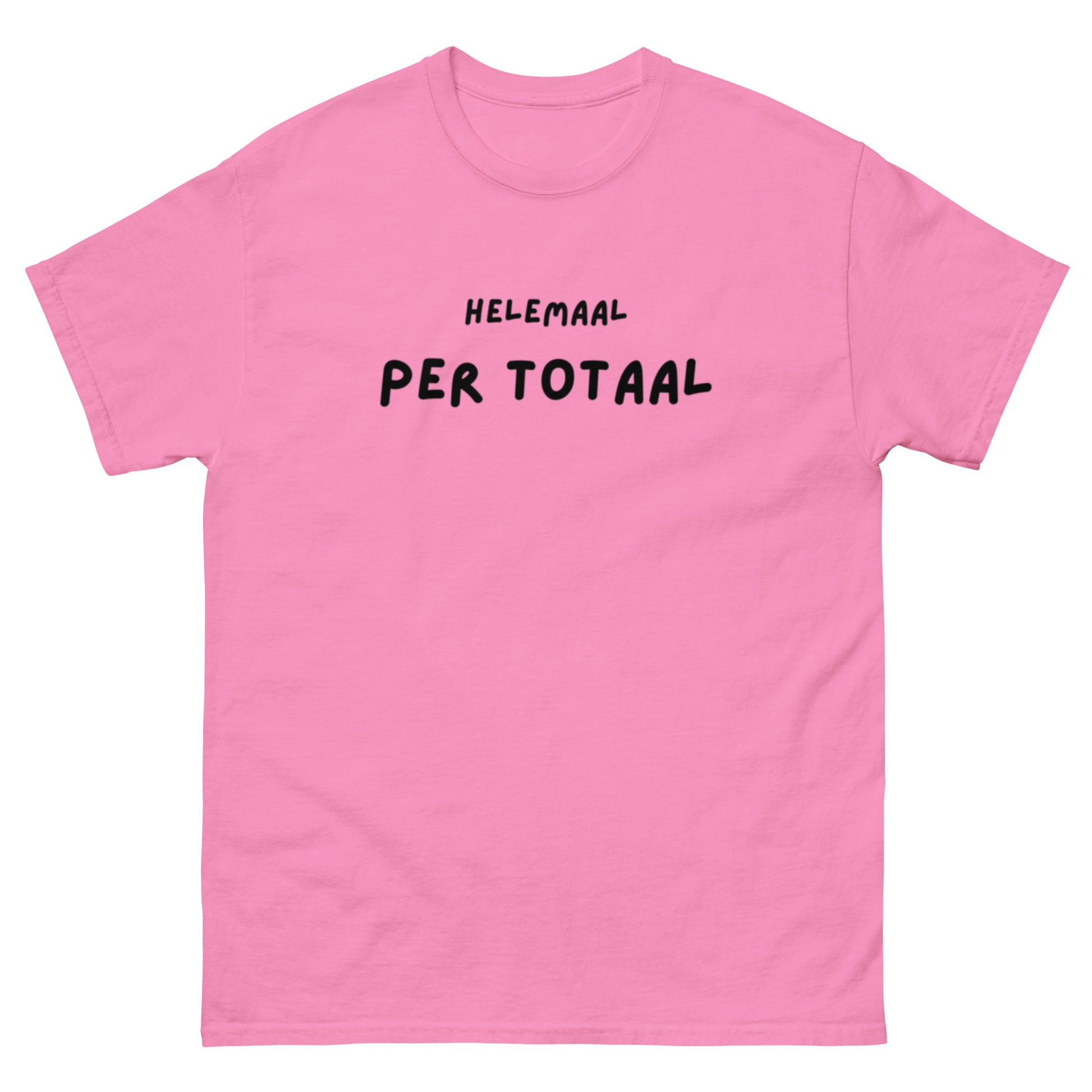 Helemaal per totaal unisex t-shirt