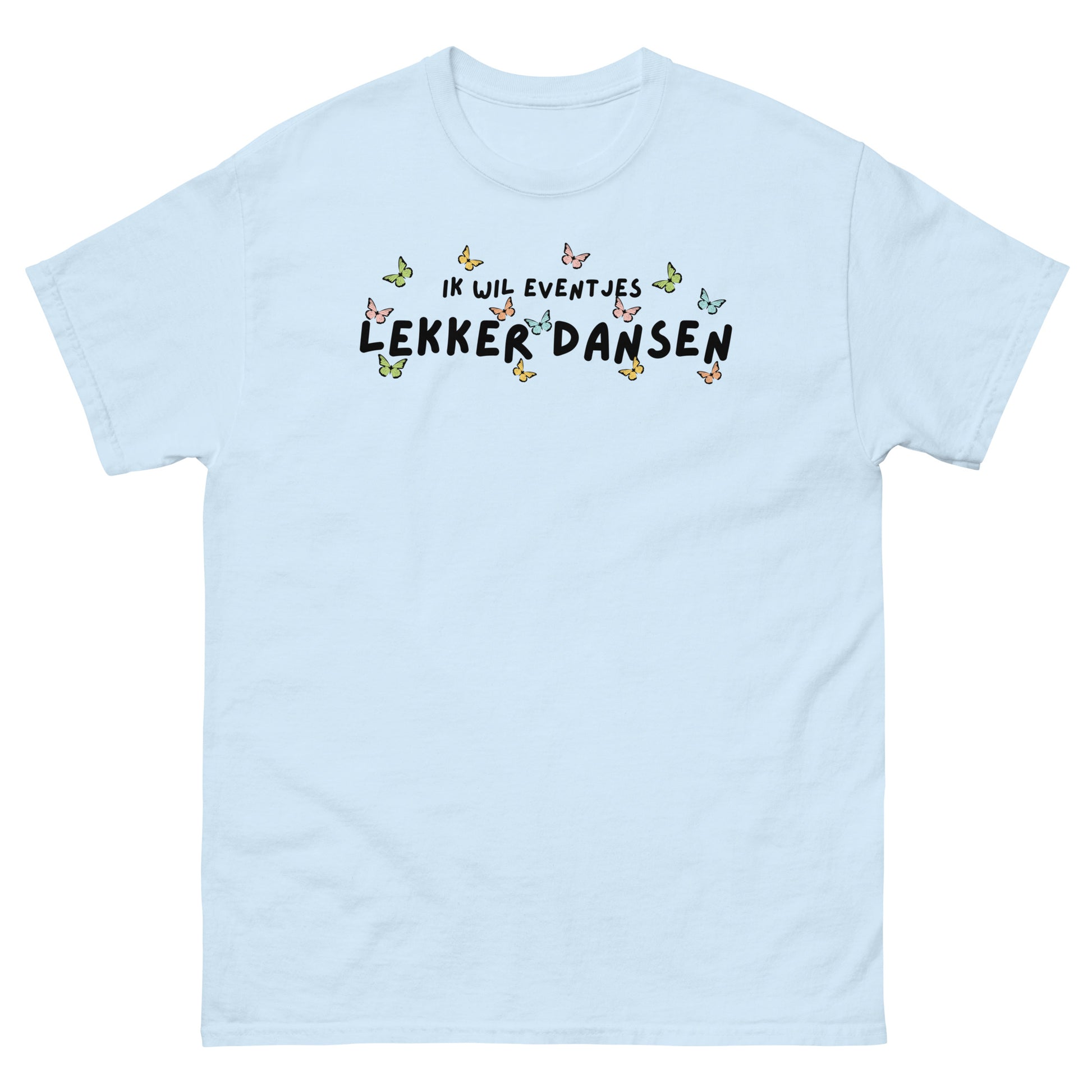 Lekker dansen Unisex T-shirt