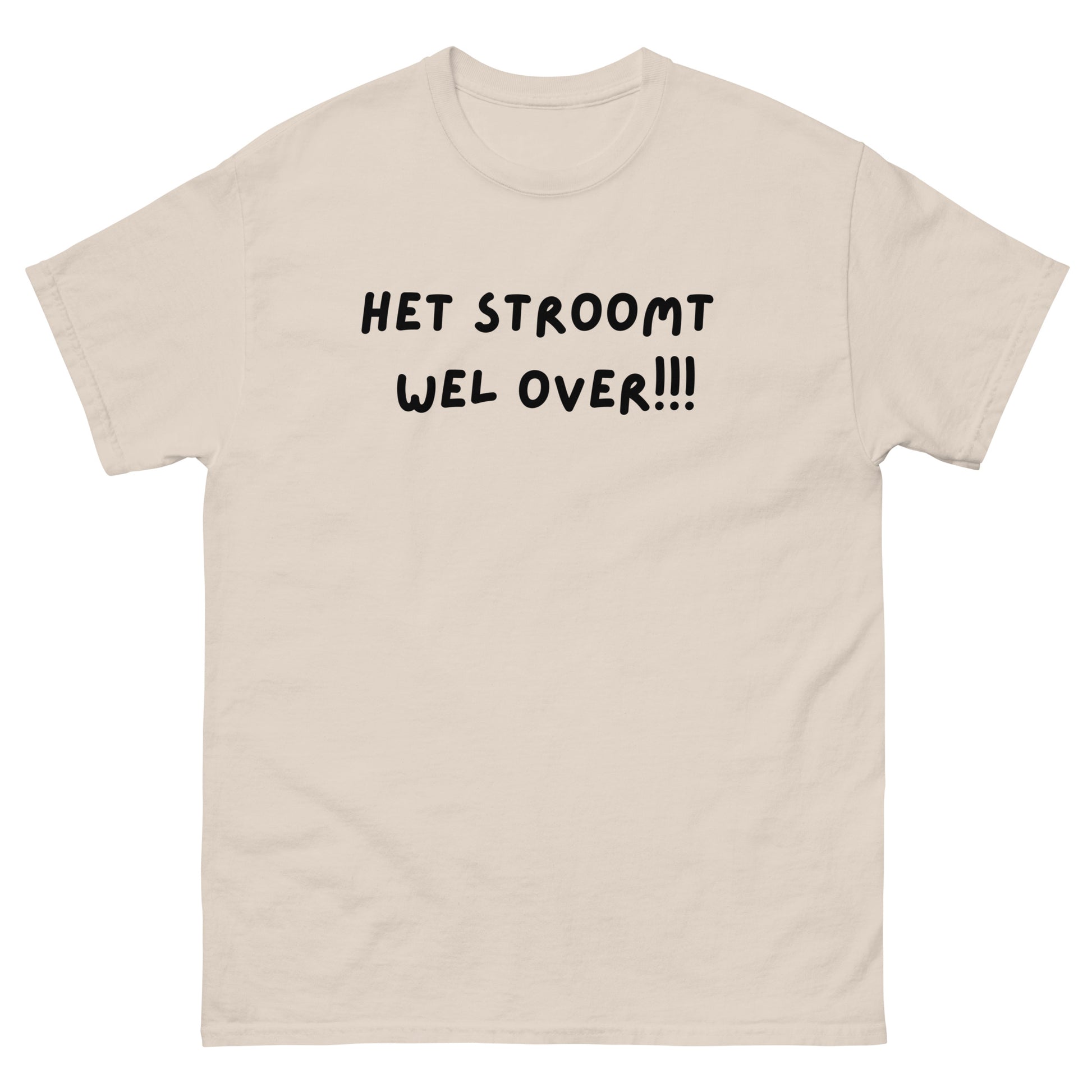 Het stroomt wel over Unisex T-shirt