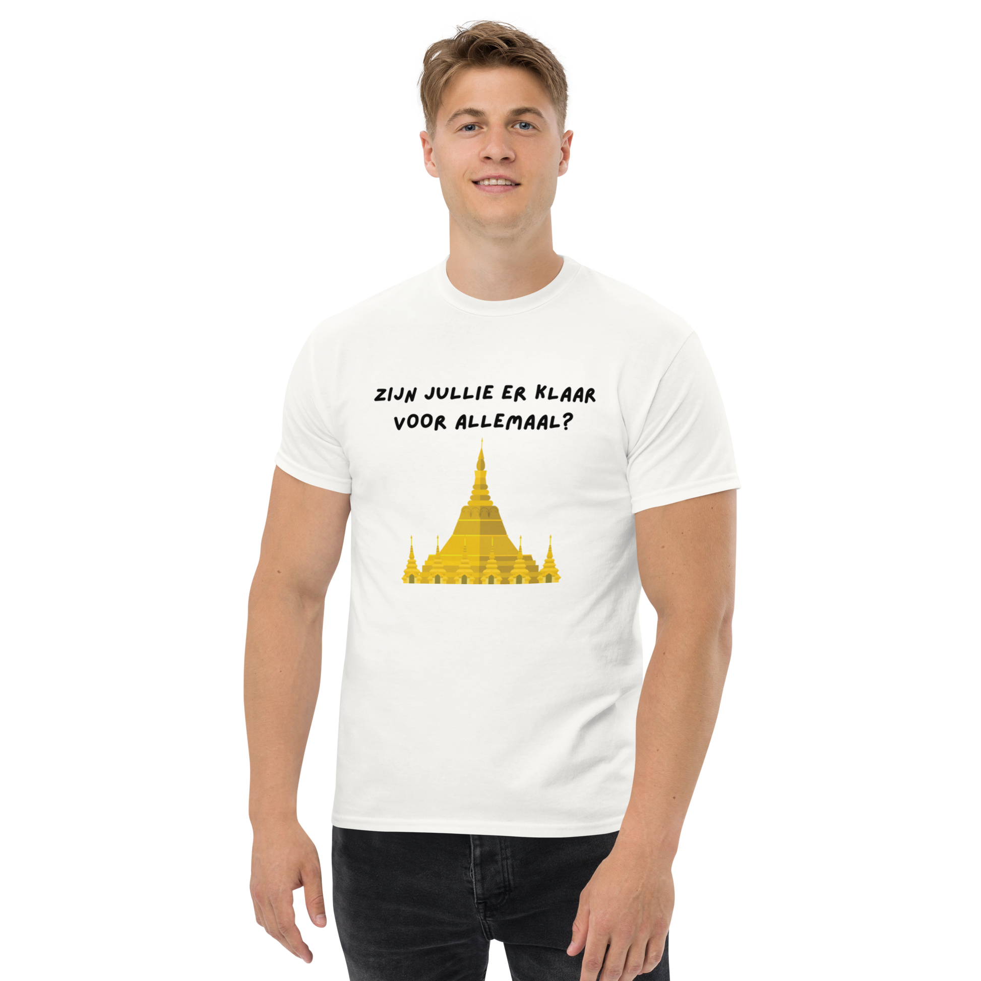 Zijn jullie er klaar voor allemaal Unisex T-shirt Tempel