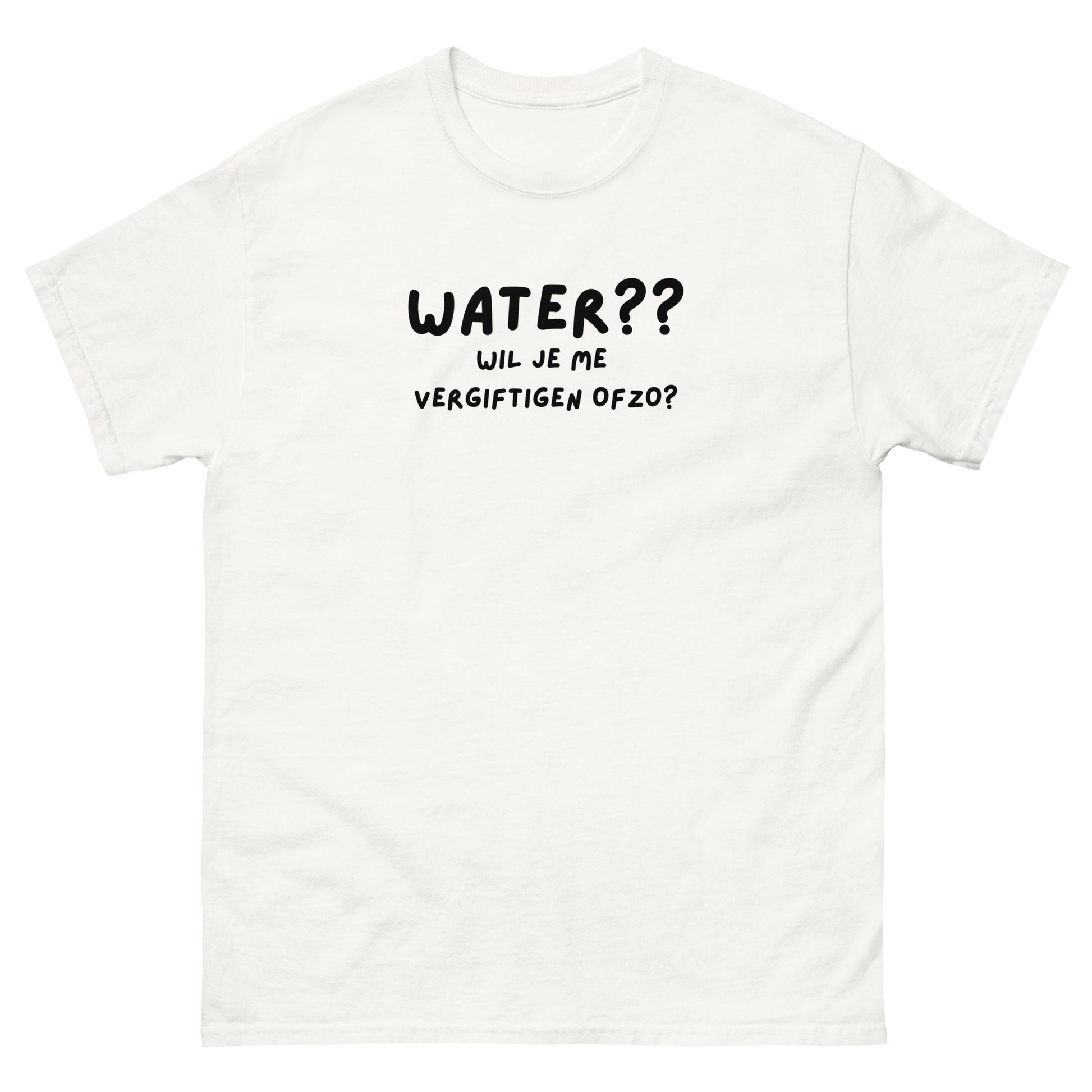 Water? Unisex T-shirt