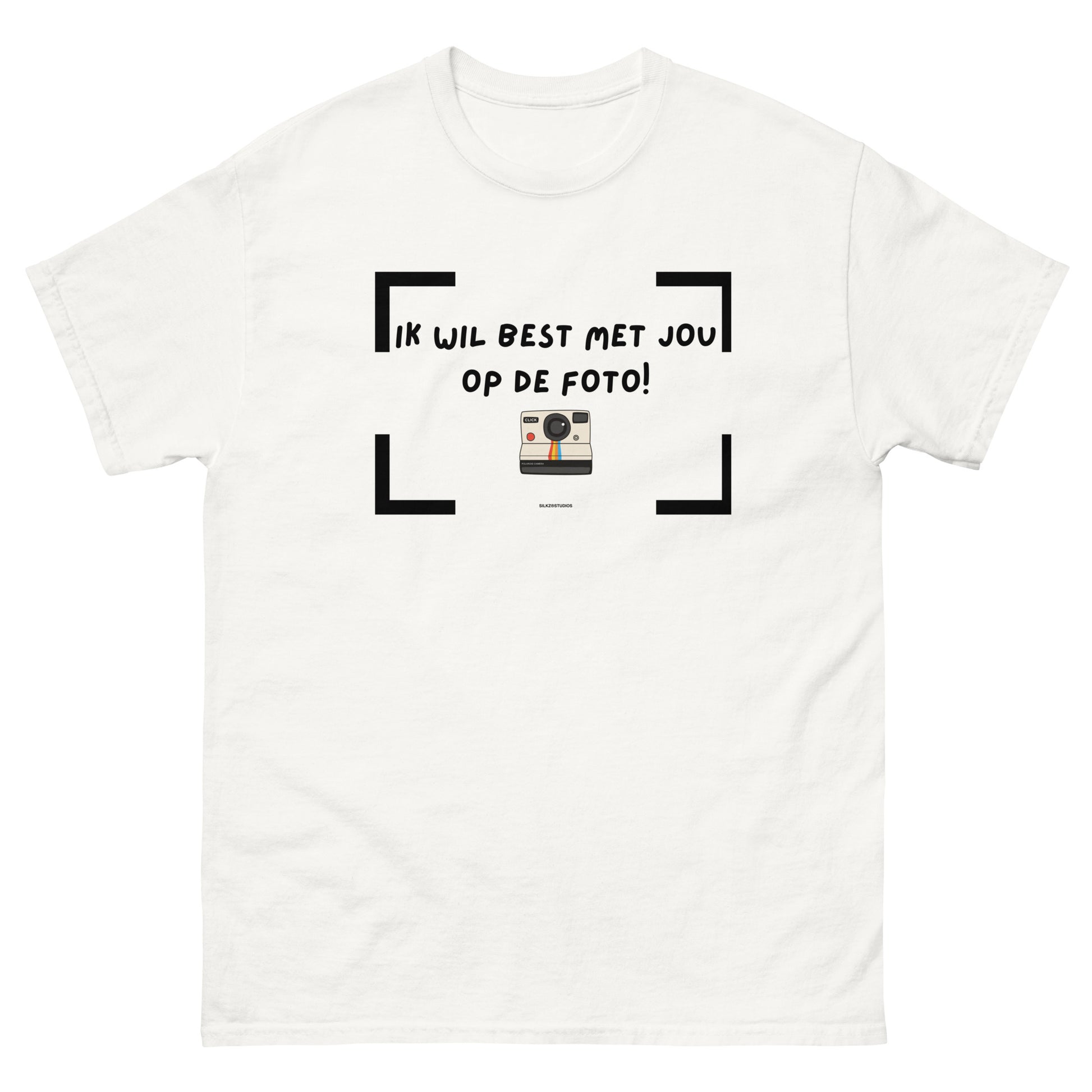 Ik wil best met jou op de foto T-shirt Unisex
